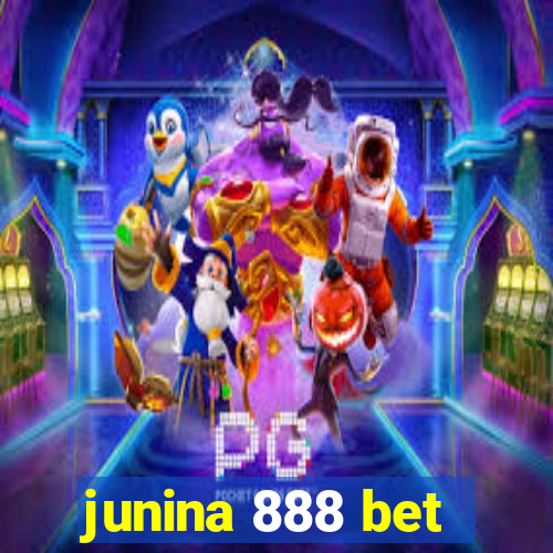 junina 888 bet